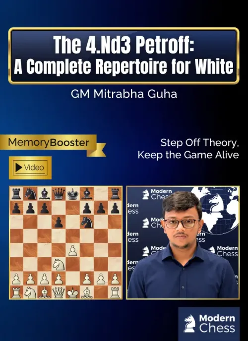 The 4.Nd3 Petroff - A Complete Repertoire for White