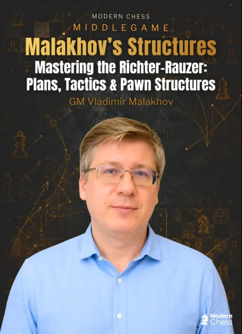 Mastering the Richter-Rauzer: Plans, Tactics & Pawn Structures