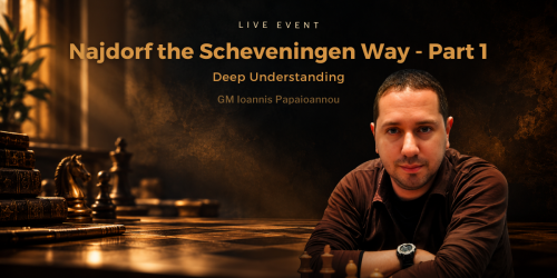 Najdorf the Scheveningen Way — Part 1: Deep Understanding