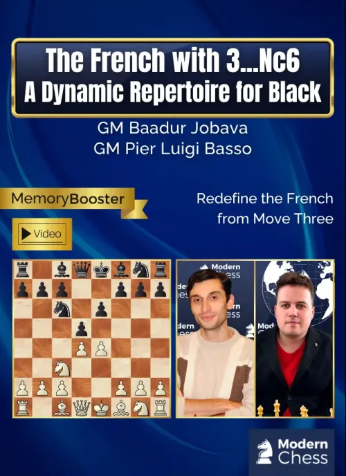 The French with 3...Nc6 - A Dynamic Repertoire for Black